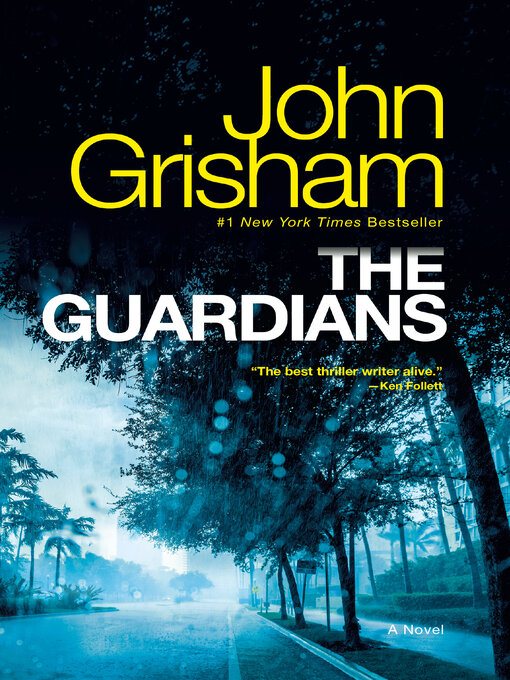 Title details for The Guardians by John Grisham - Wait list